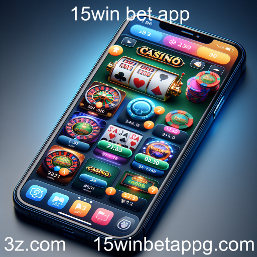 Descubra o Mundo dos Cassinos com o 15win Bet App